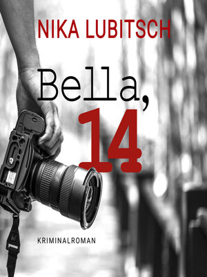 cover image of Bella, 14 (ungekürzt)